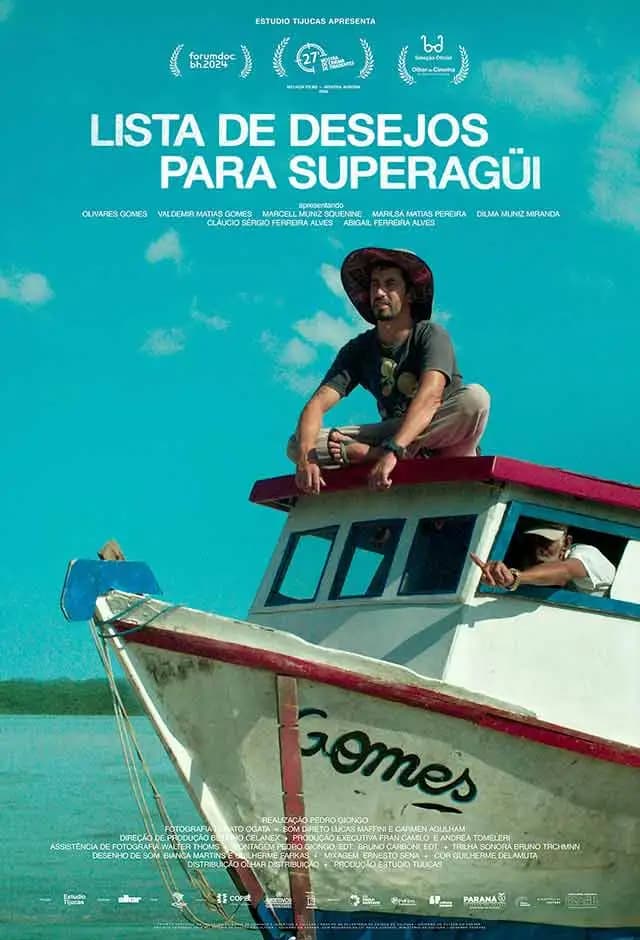 Pôster do filme Lista De Desejos Para Superagüi