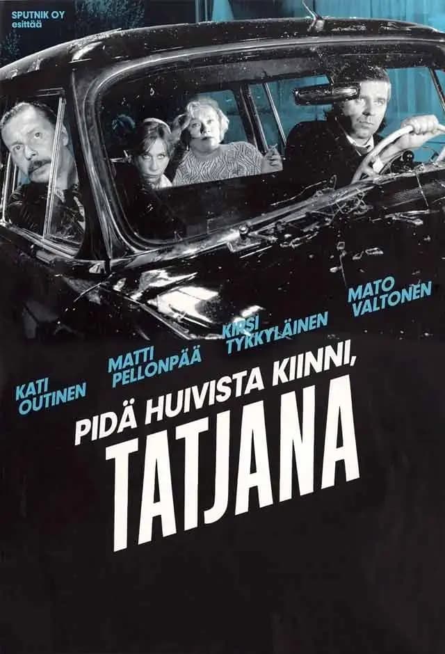 Pôster do filme Cuide Do Seu Lenço, Tatjana