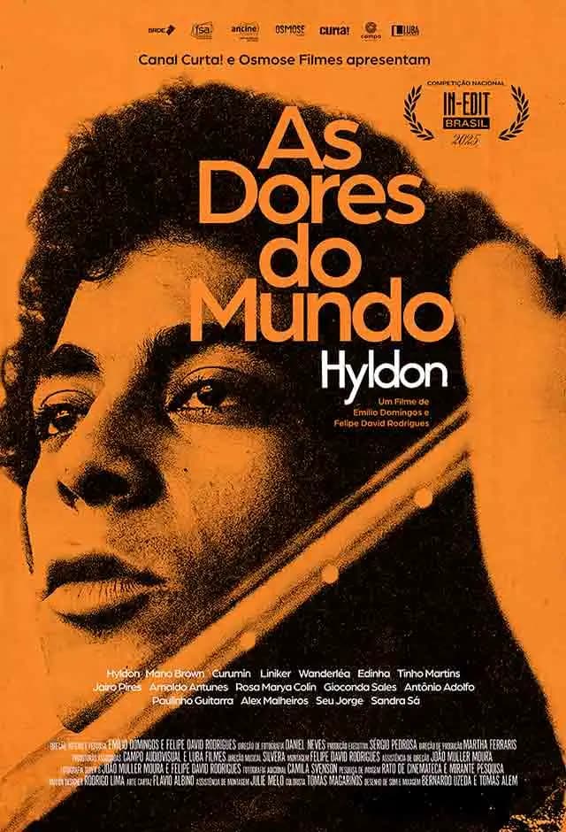 Pôster do filme As Dores Do Mundo: Hyldon