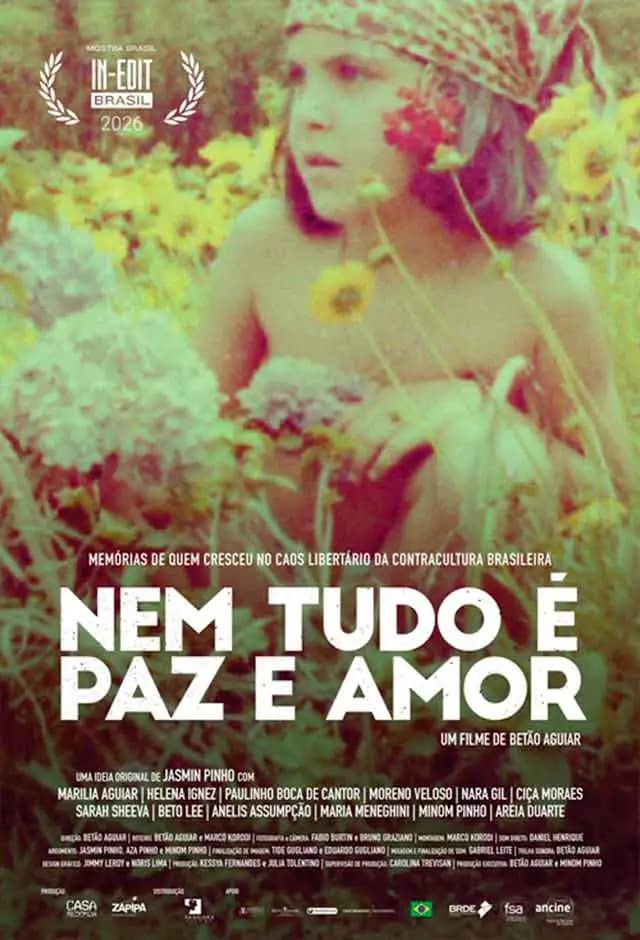Pôster do filme Nem Tudo É Paz E Amor