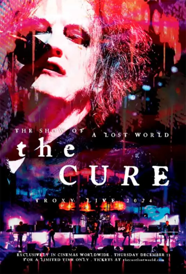The Cure: The Show Of A Lost World